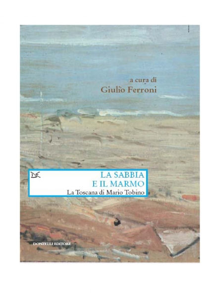 La-sabbia-e-il-marmo---La-Toscana-di-Mario-Tobino---copertina.jpg
