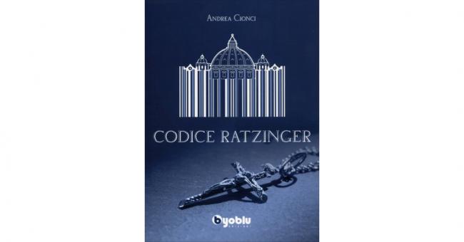 codice-ratzinger-andrea-cionci-libro